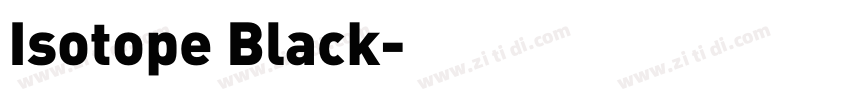 Isotope Black字体转换